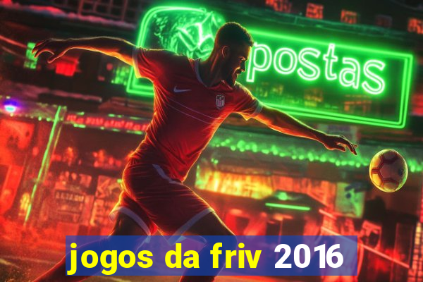 jogos da friv 2016